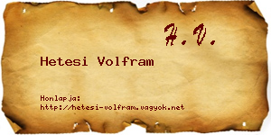 Hetesi Volfram névjegykártya
